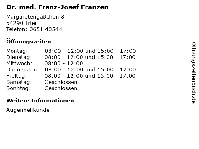 ᐅ Öffnungszeiten Dr med Franz Josef Franzen Margaretengäßchen 8